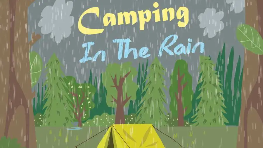 Camping In the Rain