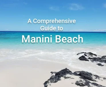 Guide to Manini Beach